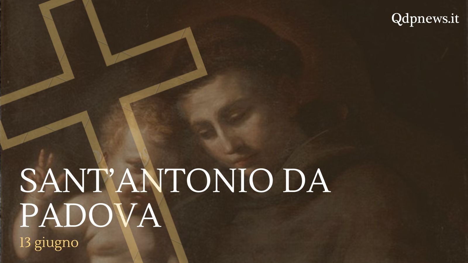 Come è Morto Sant'antonio Da Padova Santi, beati e ricorrenze di oggi, lunedì 13 giugno: Sant’Antonio da Padova